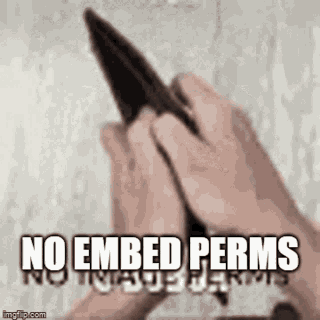 No Embed Perms