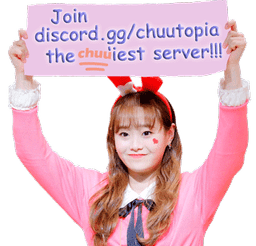 Join Chuu'topia!!