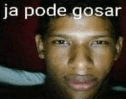 Já pode gosar kk