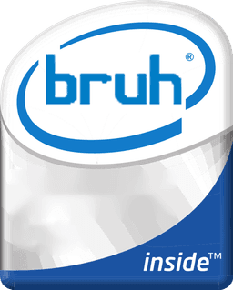 core 2 bruh inside
