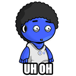 uh-oh