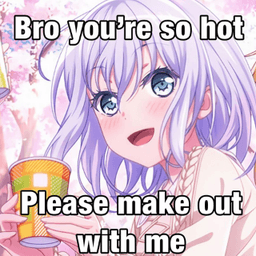 you're hot