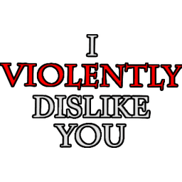 SR - Violently Dislike You