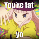 YoureFat
