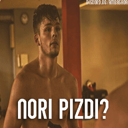 Nori pizdi?