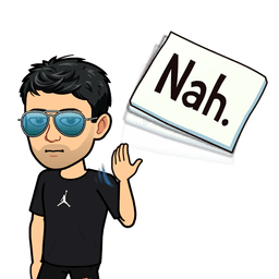 Nah.