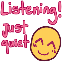 Listening! Just Quiet RN