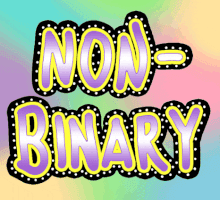 Nonbinary <3 Nonbinary <3