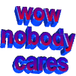 no one cares no one cares